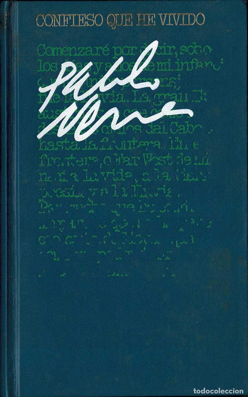 Second hand books: Confieso que he vivido. Memorias - Pablo Neruda