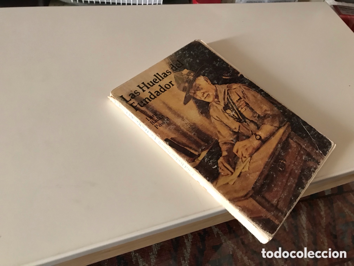Second hand books: Las huellas del fundador. Lord Bad&eacute;n Powell