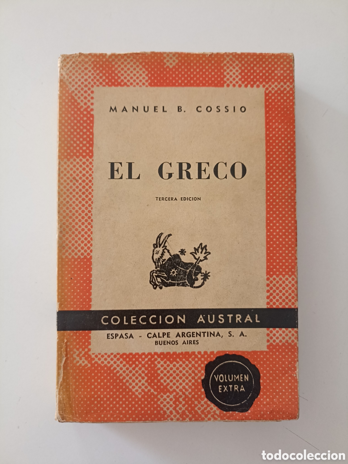 Livros em segunda m&atilde;o: Manuel B. Coss&iacute;o - El Greco (Austral, Espasa-Calpe, 1965)