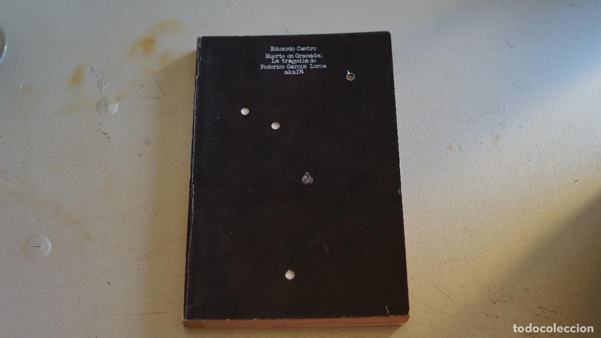 Gebrauchte B&uuml;cher: Eduardo Castro - Muerte en Granada - La tragedia de Federico Garc&iacute;a Lorca