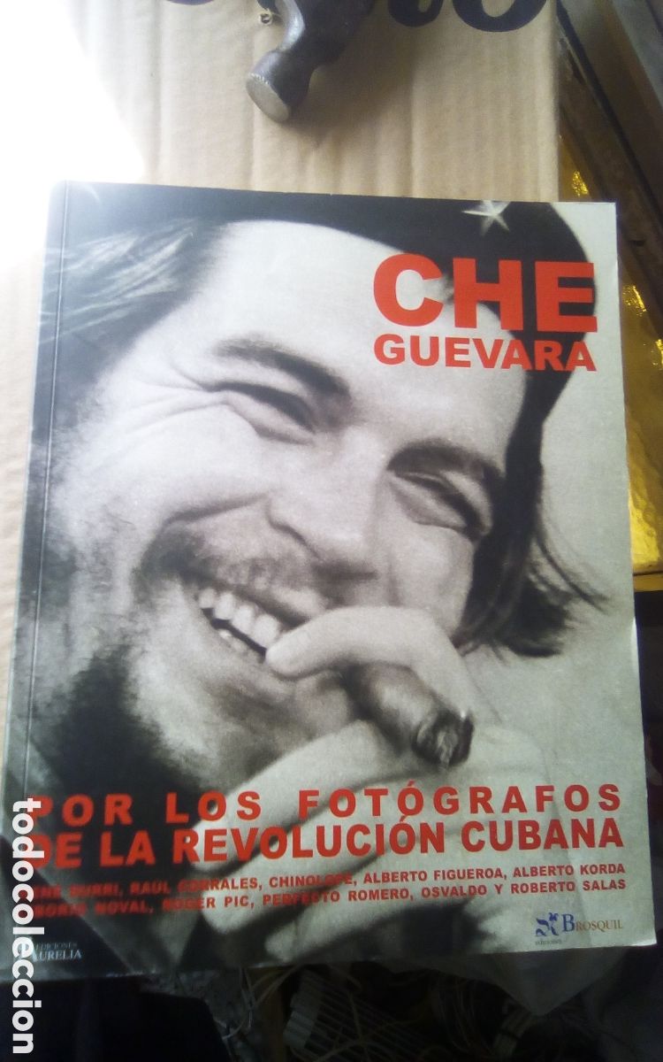 Gebrauchte B&uuml;cher: Che Guevara. Por los fot&oacute;grafos de la Revoluci&oacute;n Cubana. Rene Burri, Ra&uacute;l Corrales, Chinolope, etc..