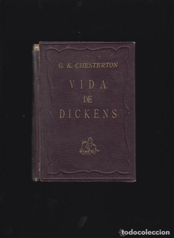 Second hand books: Vida de Dickens - G.K. Chesterton - Editorial Summa Madrid - Colecci&oacute;n Europa