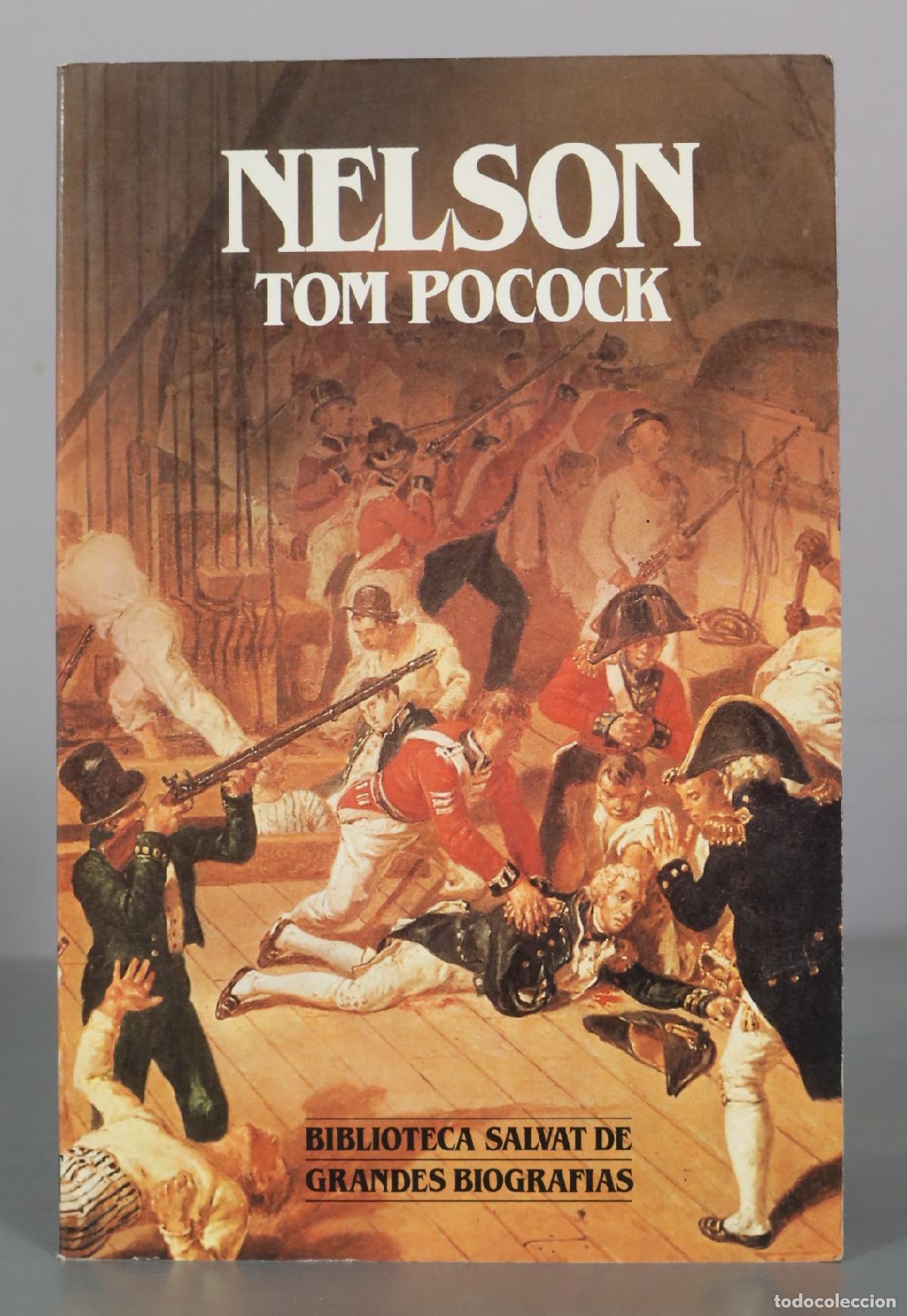 Livres d'occasion: Nelson - Tom Pocock - Biblioteca Salvat de Grandes Biografias