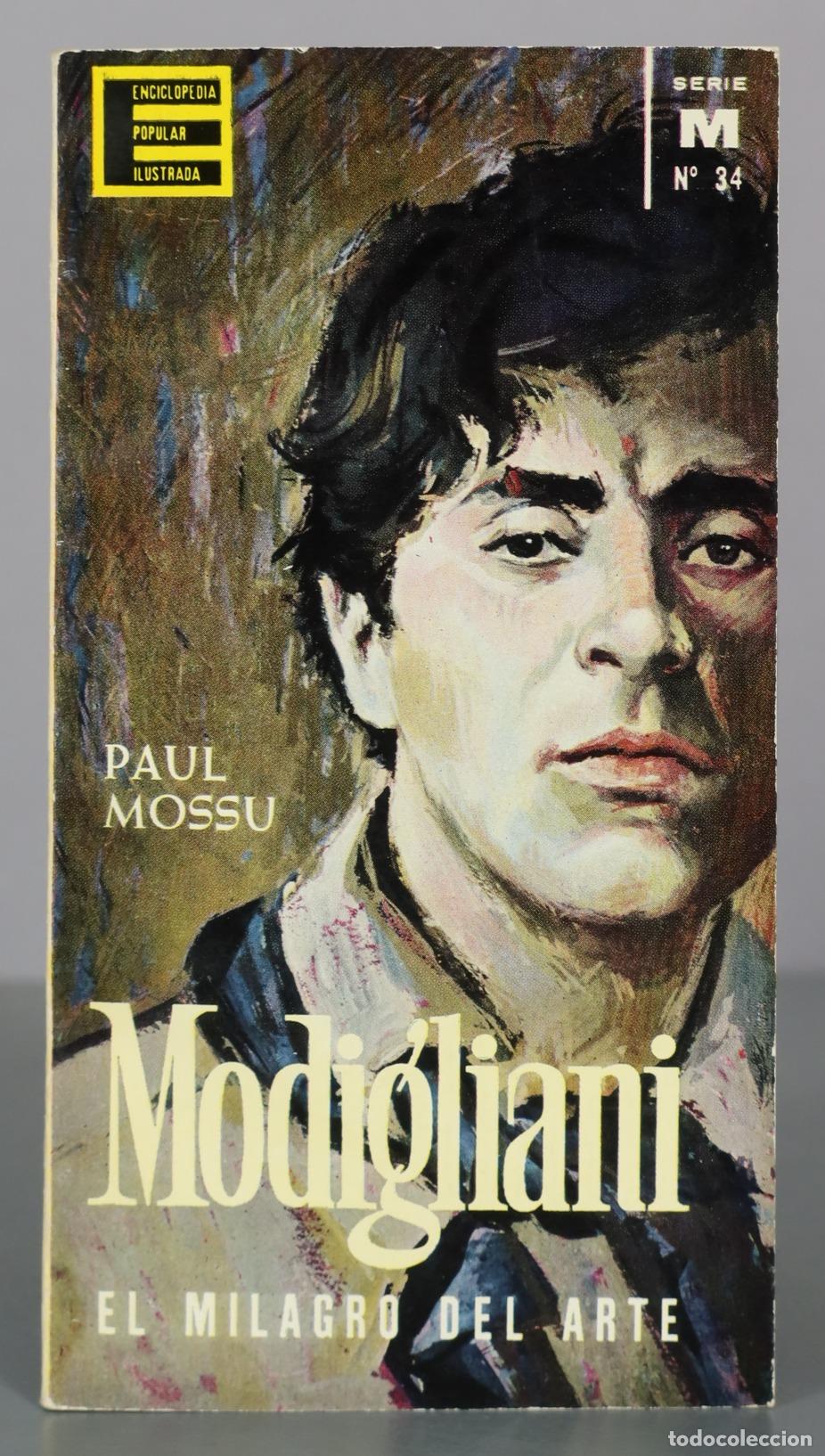 Livros em segunda m&atilde;o: Modigliani - El milagro del arte - Paul Mossu