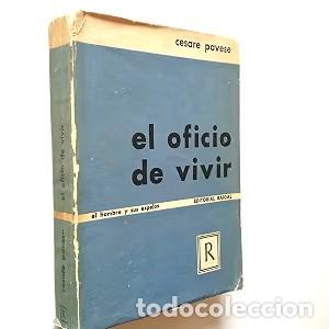 Gebrauchte B&uuml;cher: El oficio de vivir - Cesare Pavese - Editorial Raigal - 1957
