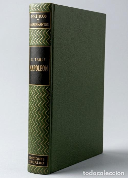 Libri di seconda mano: M784 - POLITICOS Y GOBERNANTES. NAPOLEON. EVGUENI TARLE. MEXICO 1965.