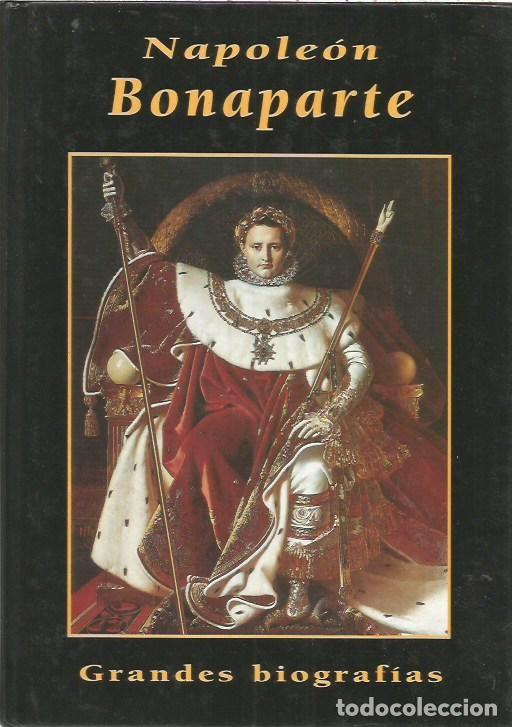Libros de segunda mano: GRANDES BIOGRAFIAS NAPOLEON BONAPARTE