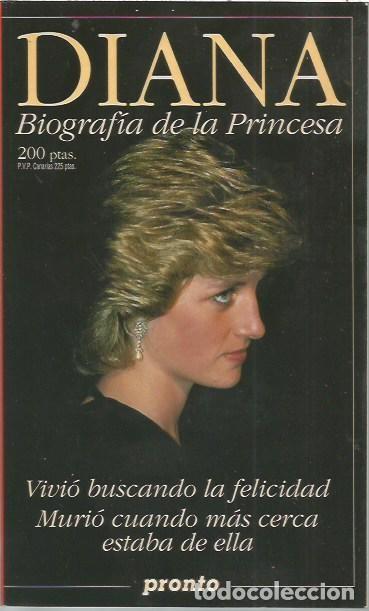 Libros de segunda mano: DIANA BIOGRAFIA DE LA PRINCESA PRONTO