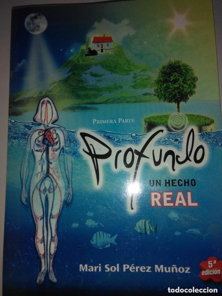 Livros em segunda m&atilde;o: Profundo. Un hecho real. Mari Sol P&eacute;rez Mu&ntilde;oz