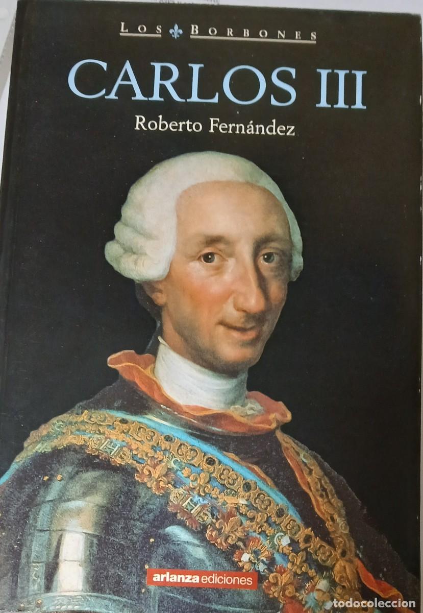 Libros de segunda mano: Carlos III (Los Borbones)