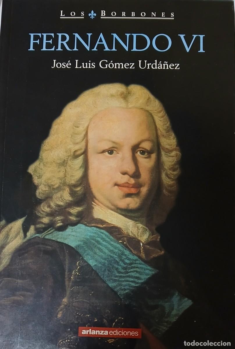 Libros de segunda mano: Fernando VI (Los Borbones) - Foto 1