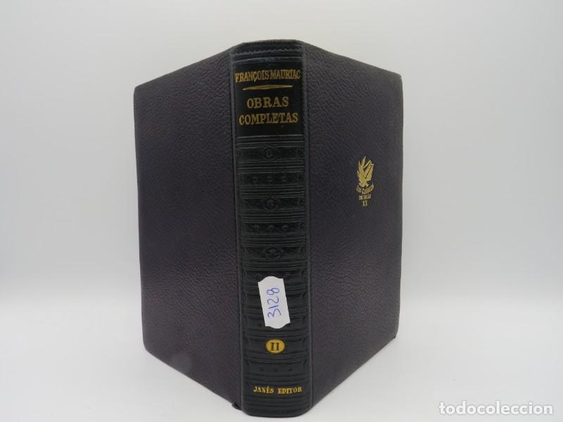 Libros de segunda mano: Obras completas II Fran&ccedil;ois Mauriac - Fran&ccedil;ois Mauriac - Editorial Jose Janes - 1954