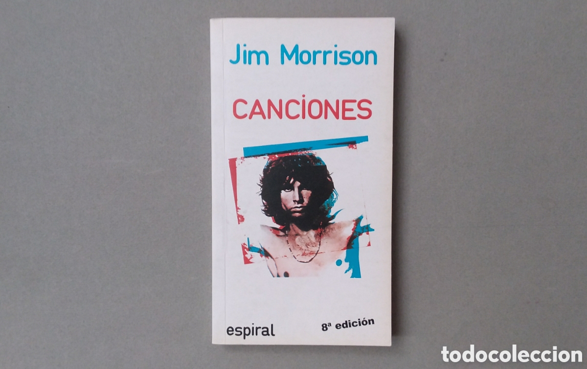 Libros de segunda mano: JIM MORRISON//CANCIONES//ESPIRAL//MADRID, 2001