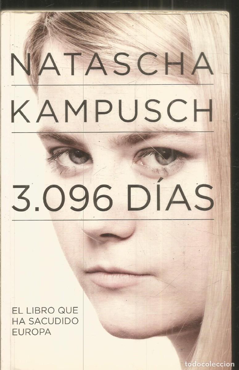 Libros de segunda mano: NATASCHA KAMPUSCH. 3.096 DIAS. AGUILAR 3096 DIAS