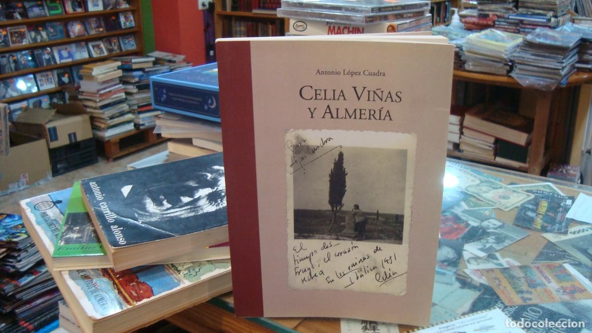 Libros de segunda mano: CELIA VI&Ntilde;AS Y ALMERIA Antonio L&oacute;pez Cuadra.