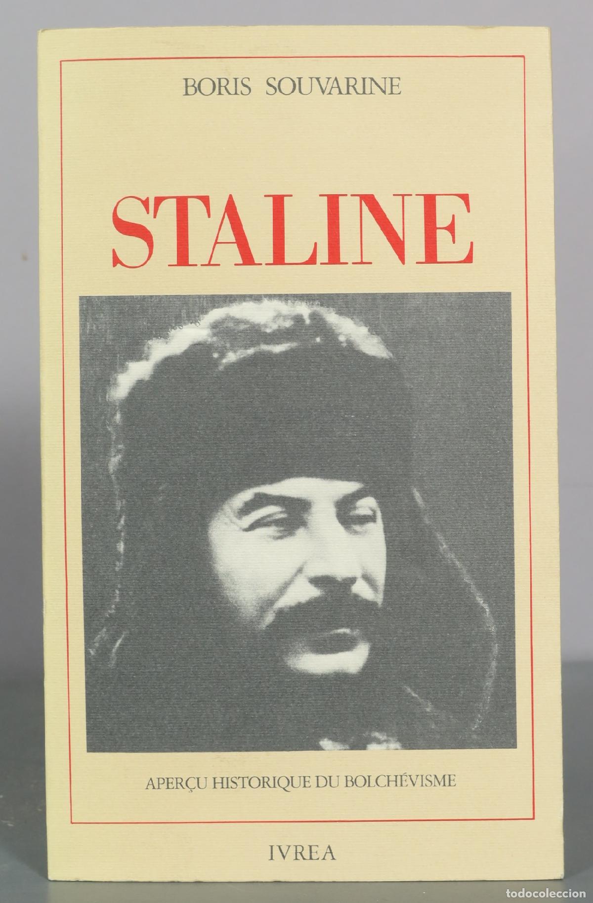 Libros de segunda mano: Staline - Boris Souvarine - Ivrea