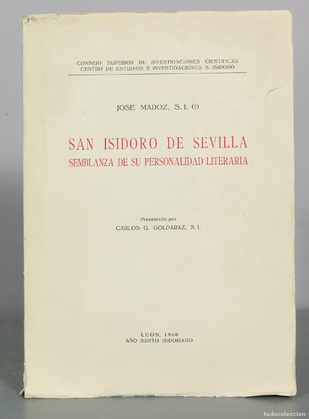 Libros de segunda mano: San Isidoro de Sevilla. Semblanza de su personalidad literaria - Jose Madoz - Consejo Superior de