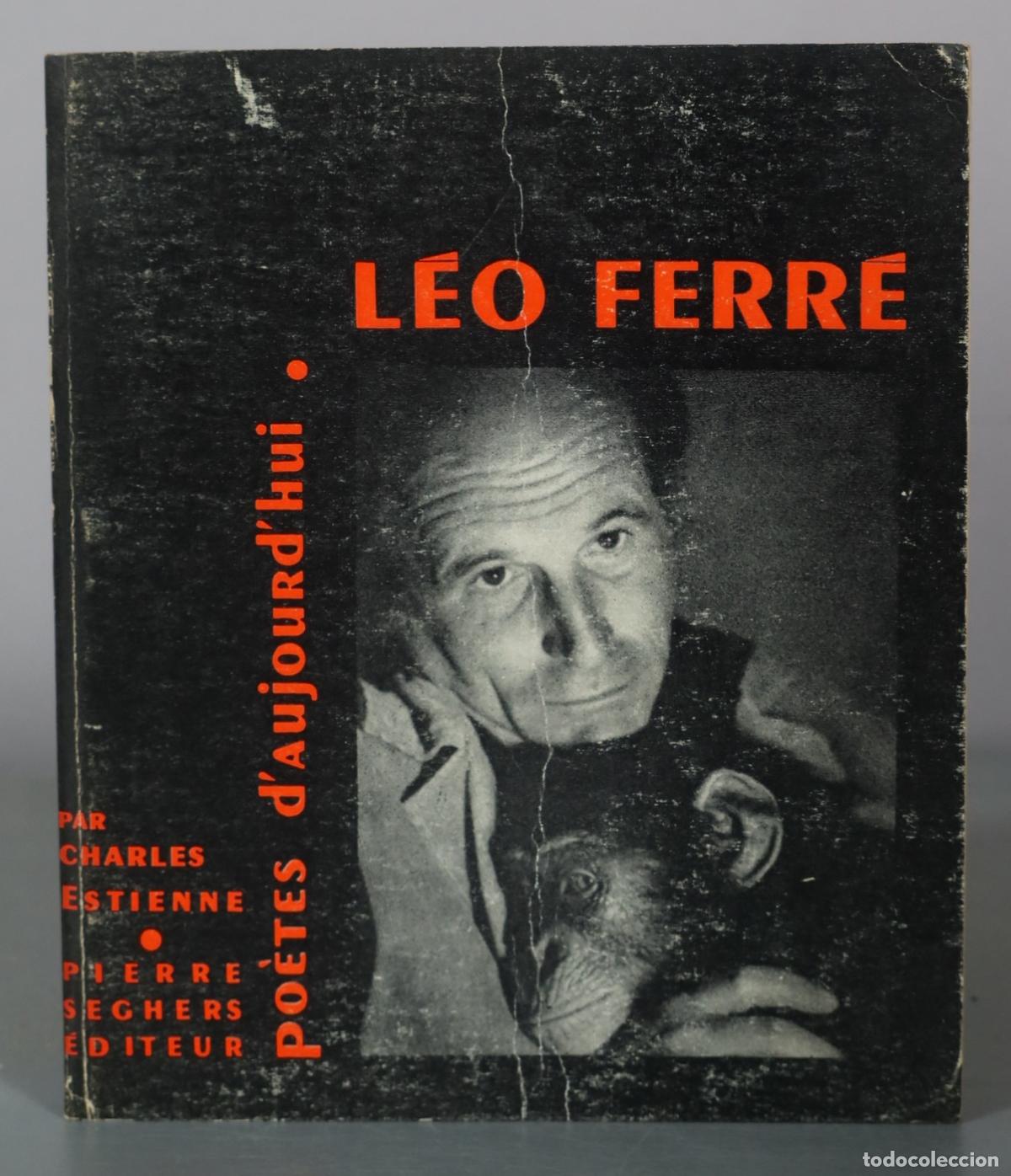 Libros de segunda mano: L&eacute;o Ferr&eacute; - Charles Estienne - Pierre Seghers Editeur