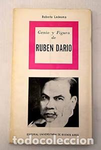 Libros de segunda mano: Genio y figura de Rub&eacute;n Dar&iacute;o - Roberto Ledesma - Eudeba - 1964 - Colecci&oacute;n: Genio y figura