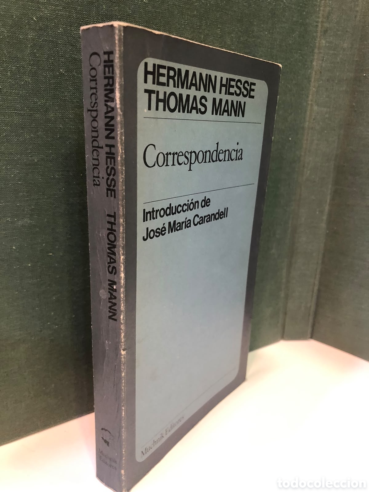 Second hand books: Correspondencia - Hermann Hesse y Thomas Mann