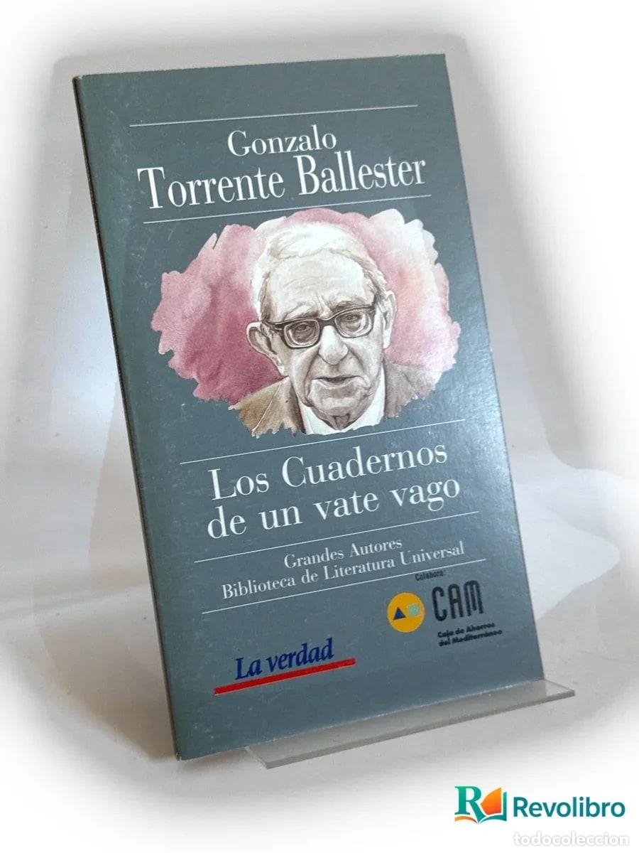 Libros de segunda mano: Los cuadernos de un vate vago - Gonzalo Torrente Ballester