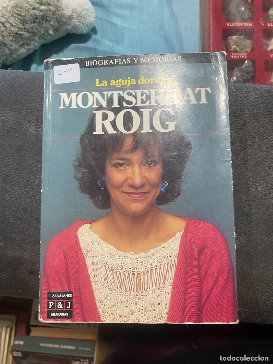 Libros de segunda mano: La aguja dorada - Montserrat Roig libro usado