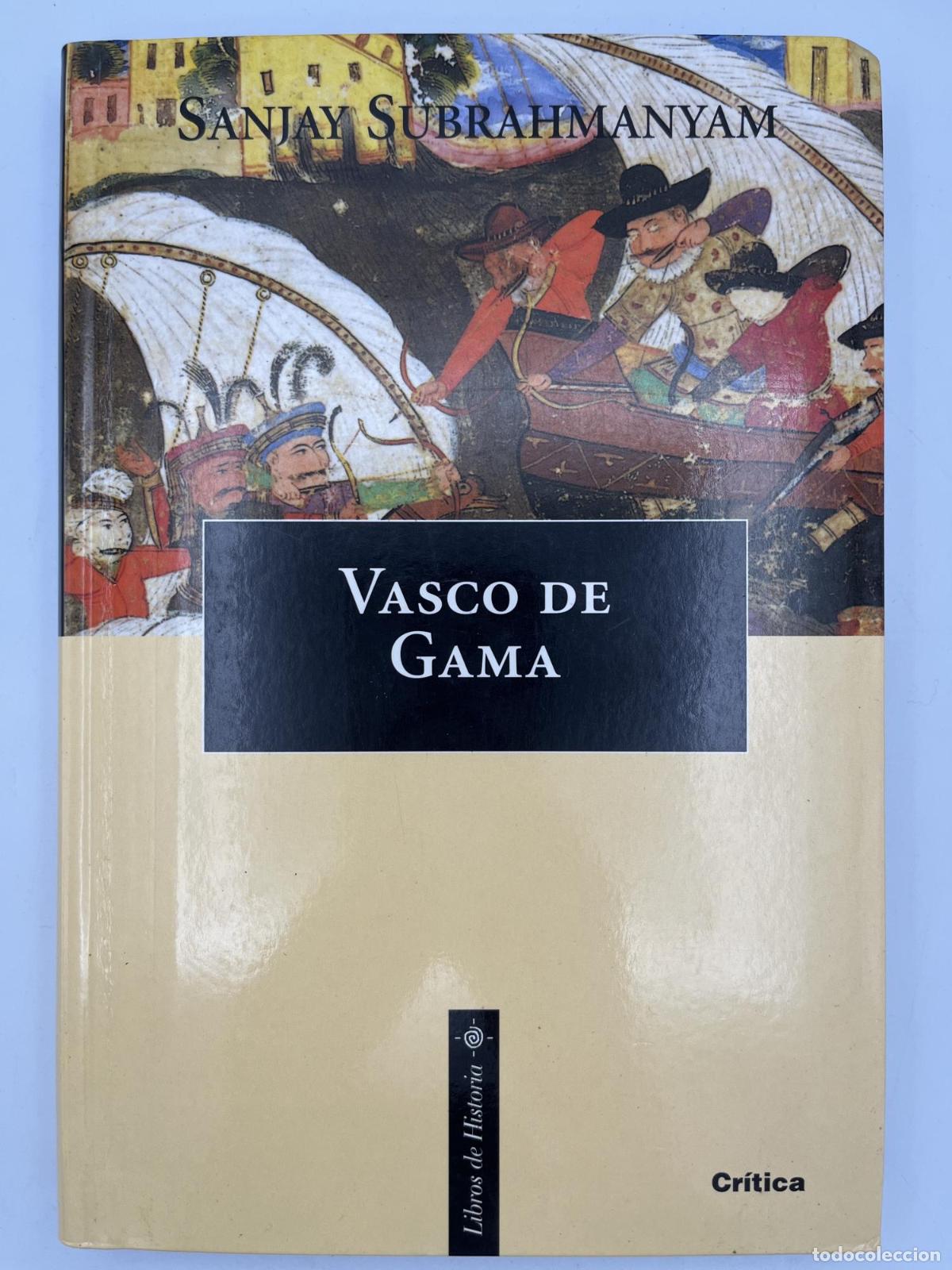 Libros de segunda mano: Vasco de Gama - SANJAY SUBRAHMANYAM - Foto 1