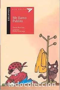 Livros em segunda m&atilde;o: Me Llamo Pablito - Emilio Urberuaga - Editorial Luis Vives - Serie Roja, 1181