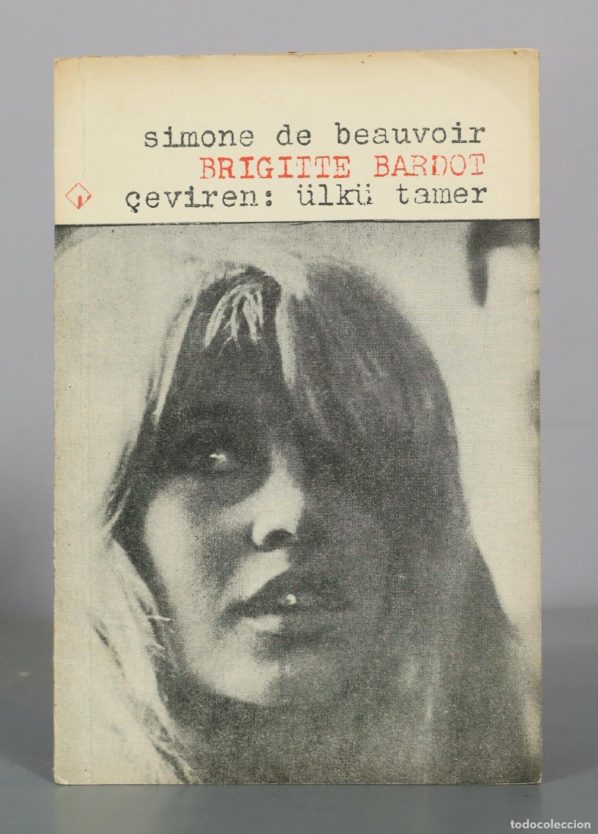 Libros de segunda mano: Brigitte Bardot - Simone de Beauvoir