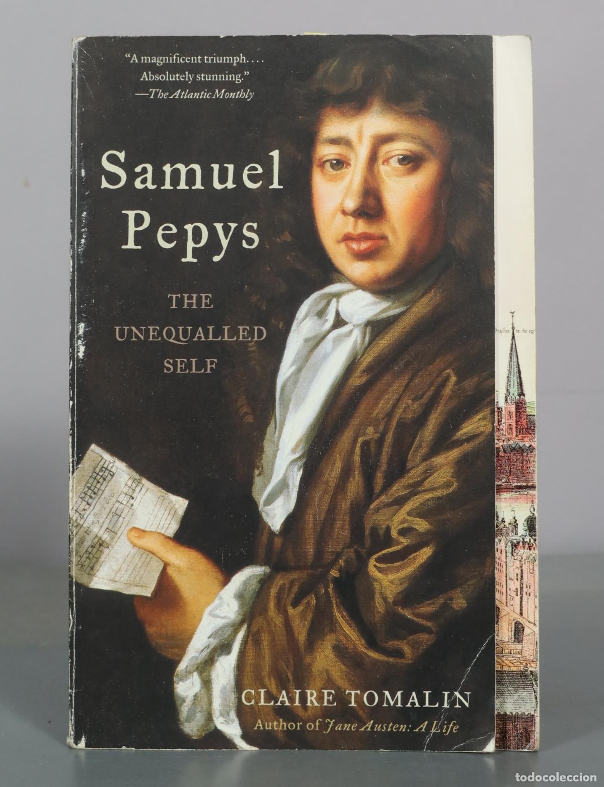 Libros de segunda mano: Samuel Pepys - The Unequalled Self - Claire Tomalin - Vintage Books