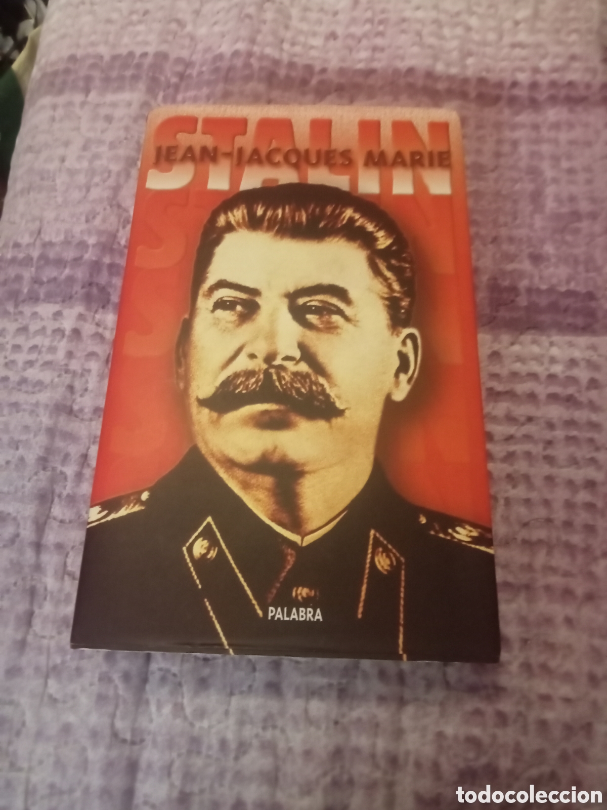 Libros de segunda mano: Jean Jacques Marie STALIN. PALABRA 2003