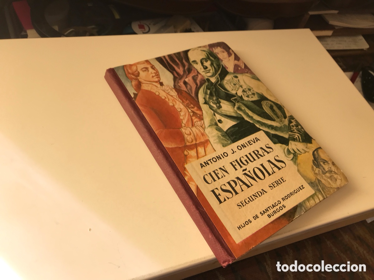 Libros de segunda mano: Cien figuras espa&ntilde;olas. Segunda serie. Antonio J. Onieva