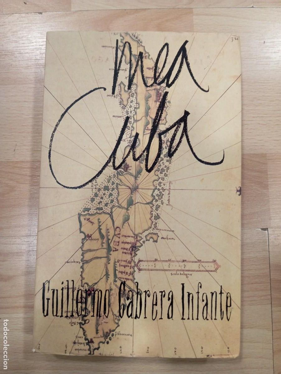 Libros de segunda mano: 'Mea Cuba'. Guillermo Cabrera Infante.