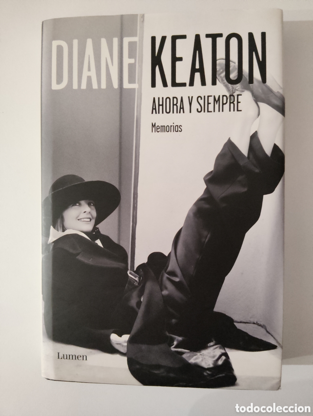 Libros de segunda mano: Diane Keaton. Ahora y siempre. Memorias. Primera edici&oacute;n 2011