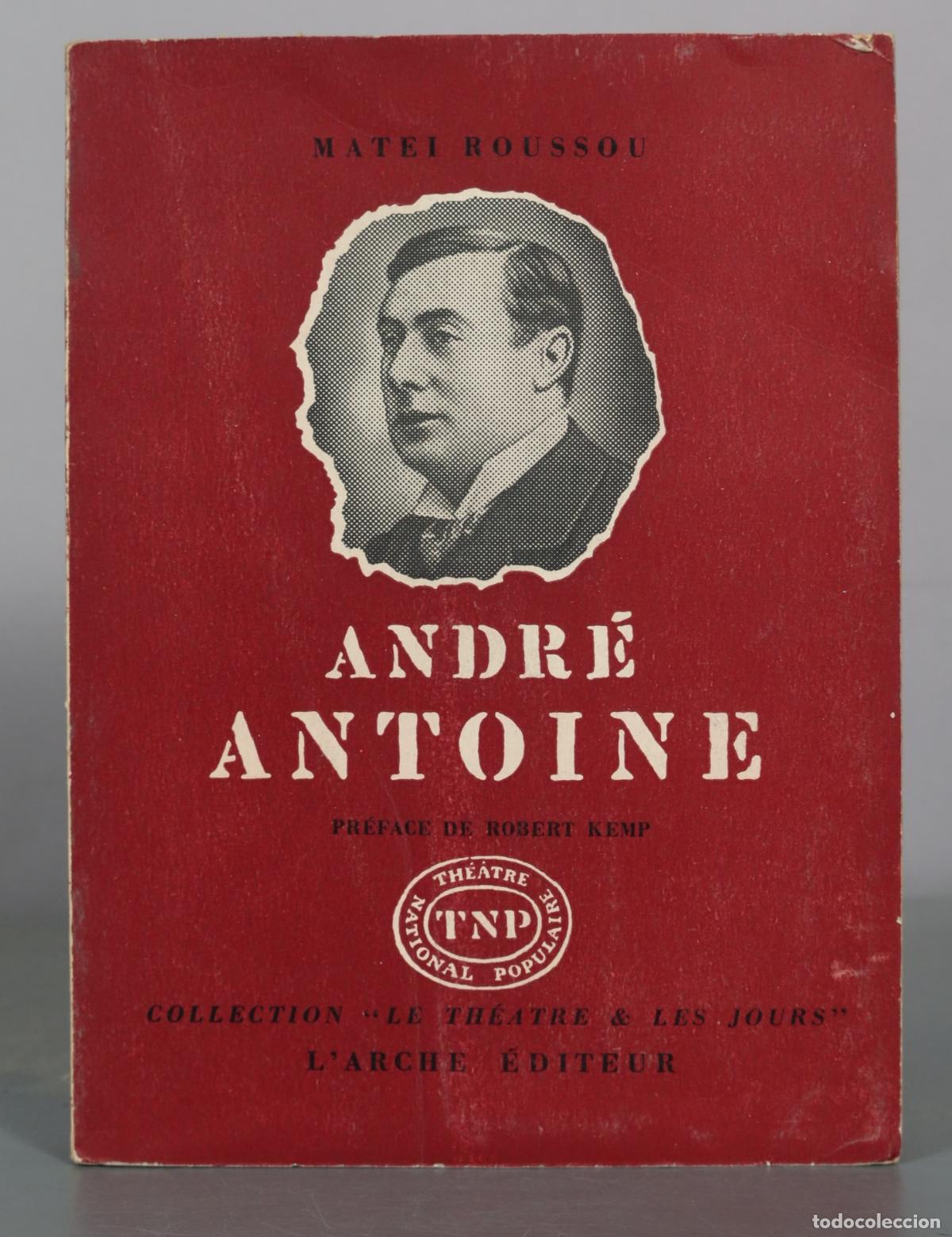 Libros de segunda mano: Andr&eacute; Antoine - Matei Roussou - L'Arche &Eacute;diteur