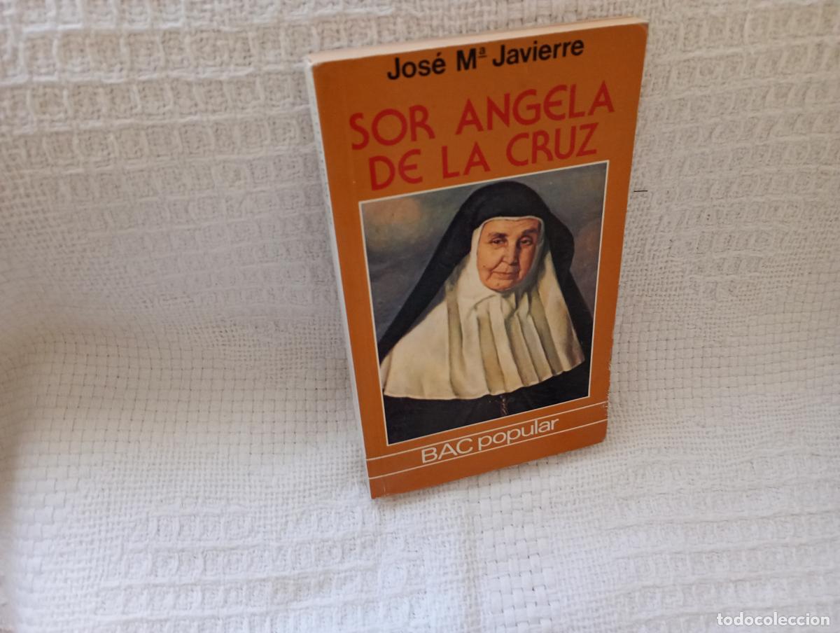 Libros de segunda mano: SOR ANGELA DE LA CRUZ