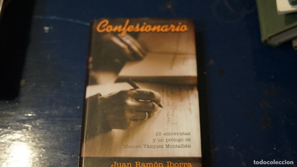 Libros de segunda mano: Juan Ram&oacute;n Iborra - Confesionario - Dedicado por el autor
