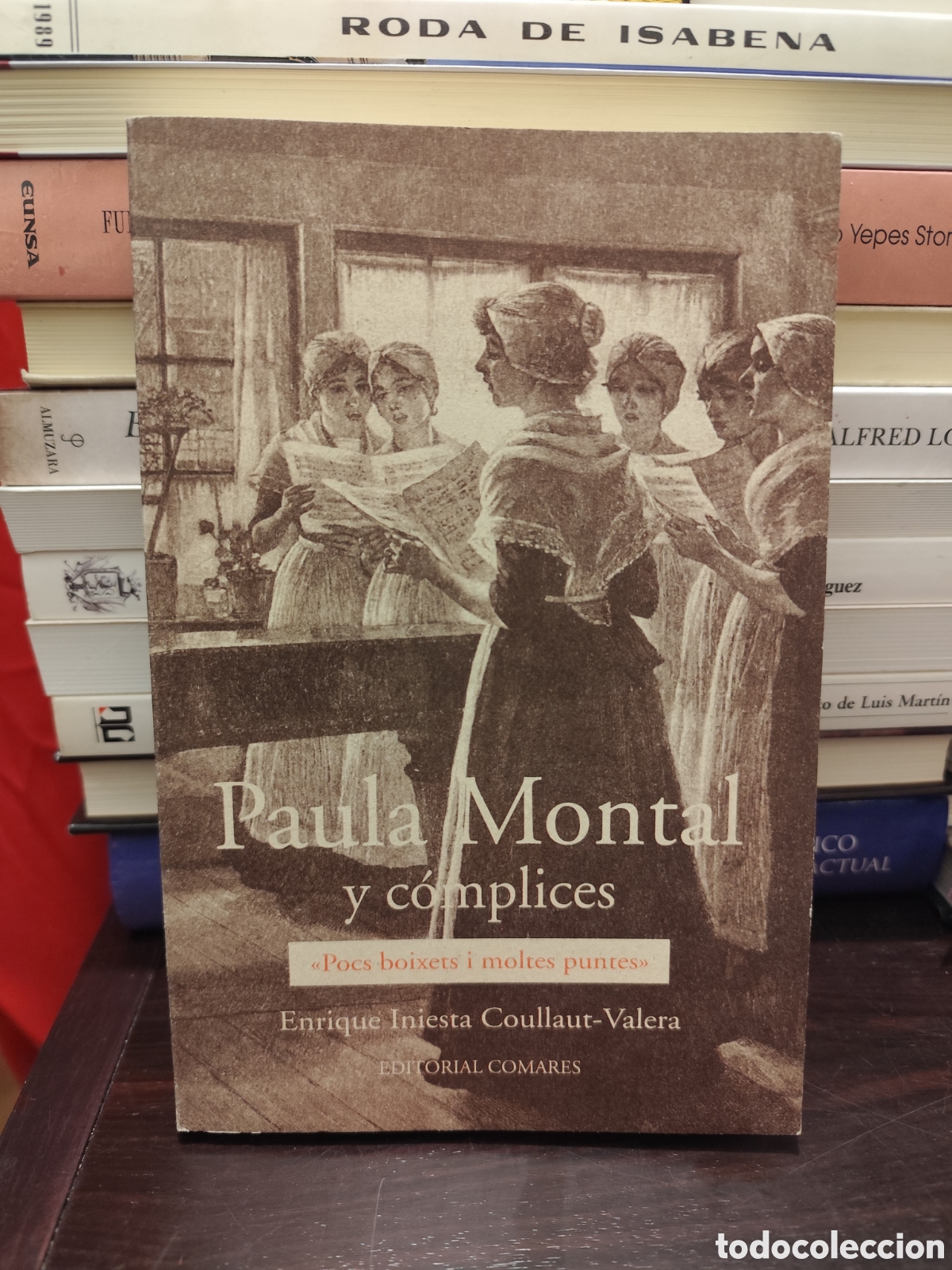 Libros de segunda mano: Paula Montal y complices - Enrique Iniesta Coullaut - Valera