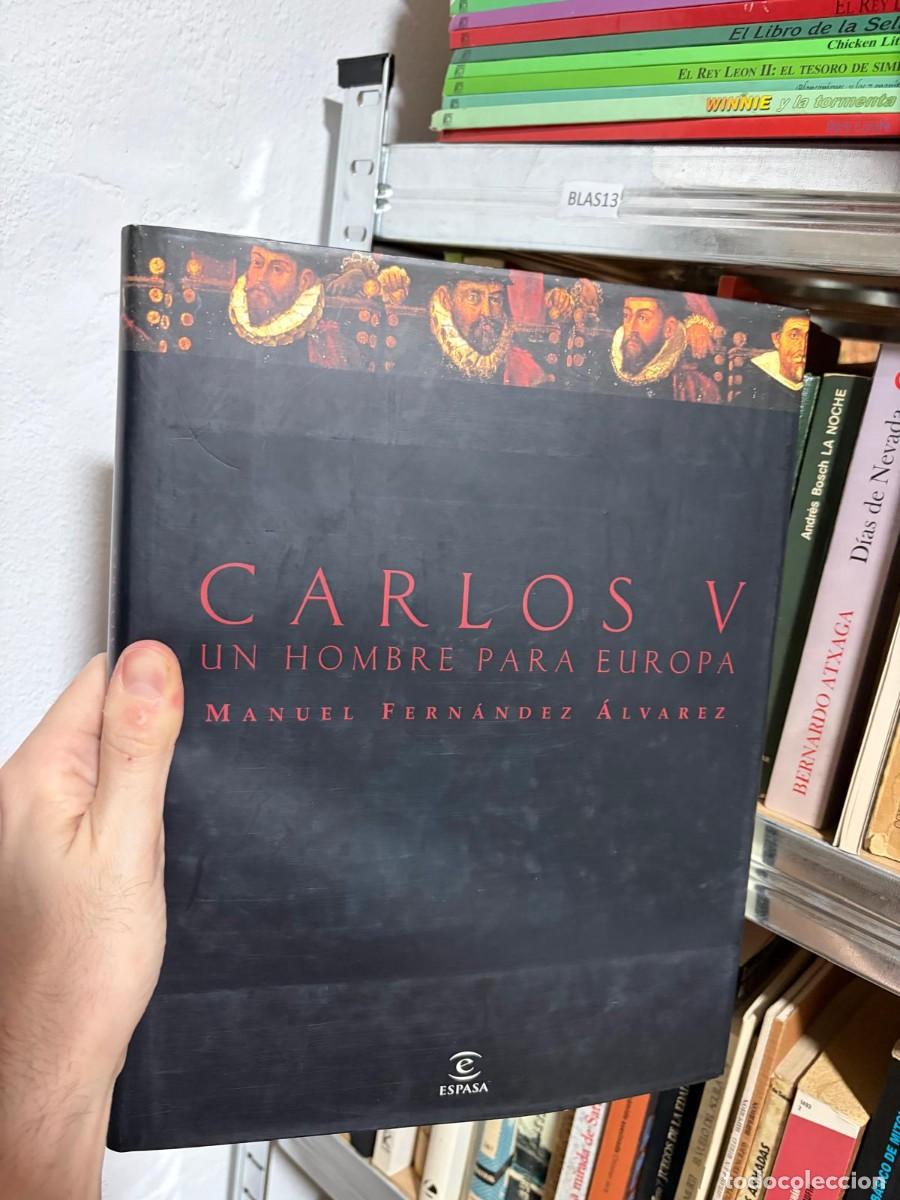Libros de segunda mano: BLAS13 CARLOS V UN HOMBRE PARA EUROPA MANUEL FERN&Aacute;NDEZ &Aacute;LVAREZ