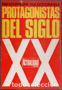 Libros de segunda mano: Protagonistas del Siglo XX. Enciclopedia Coleccionable.
