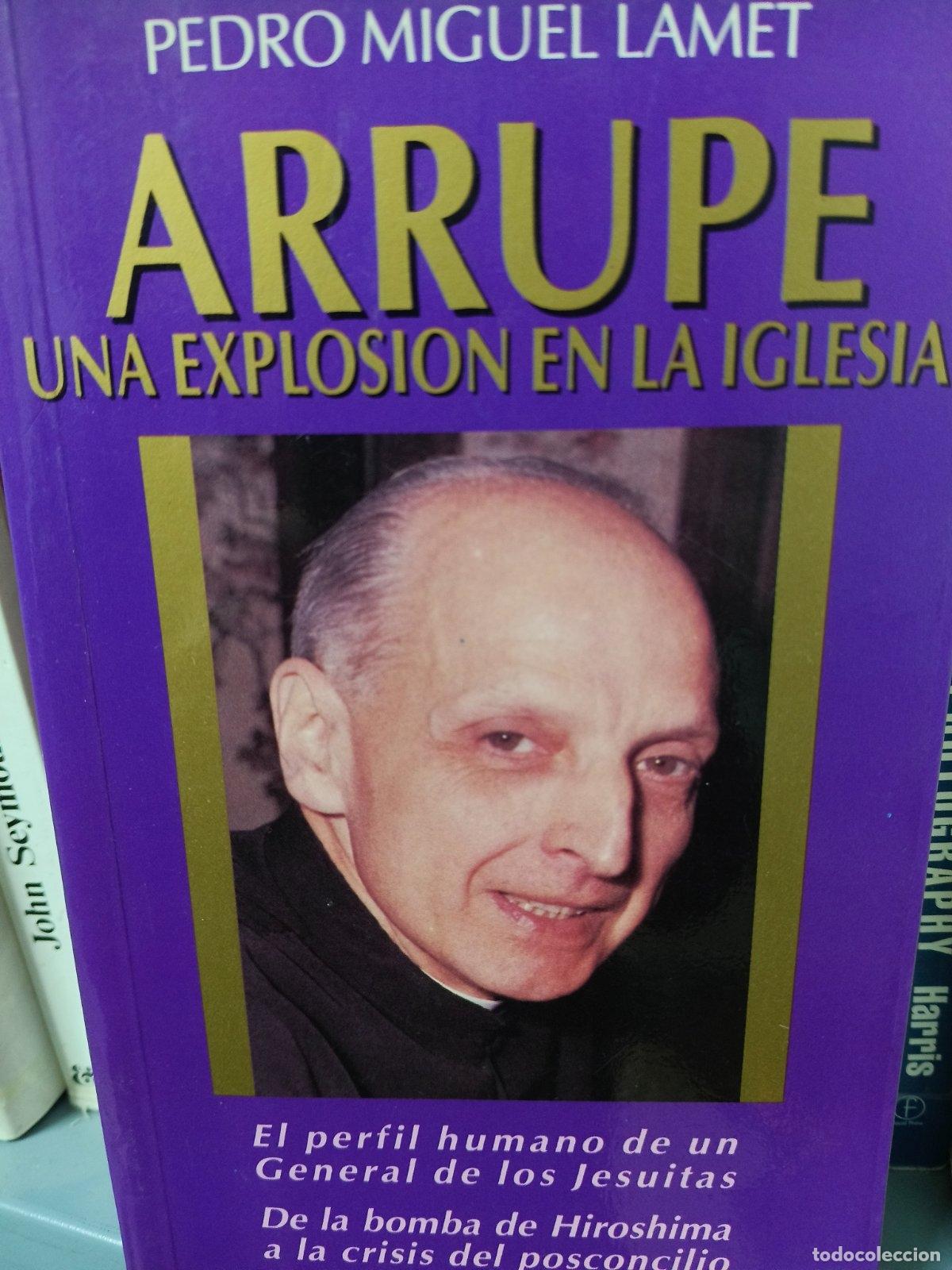 Libros de segunda mano: Arrupe | Pedro Miguel Lamet Moreno | Ediciones Temas de Hoy | 1989