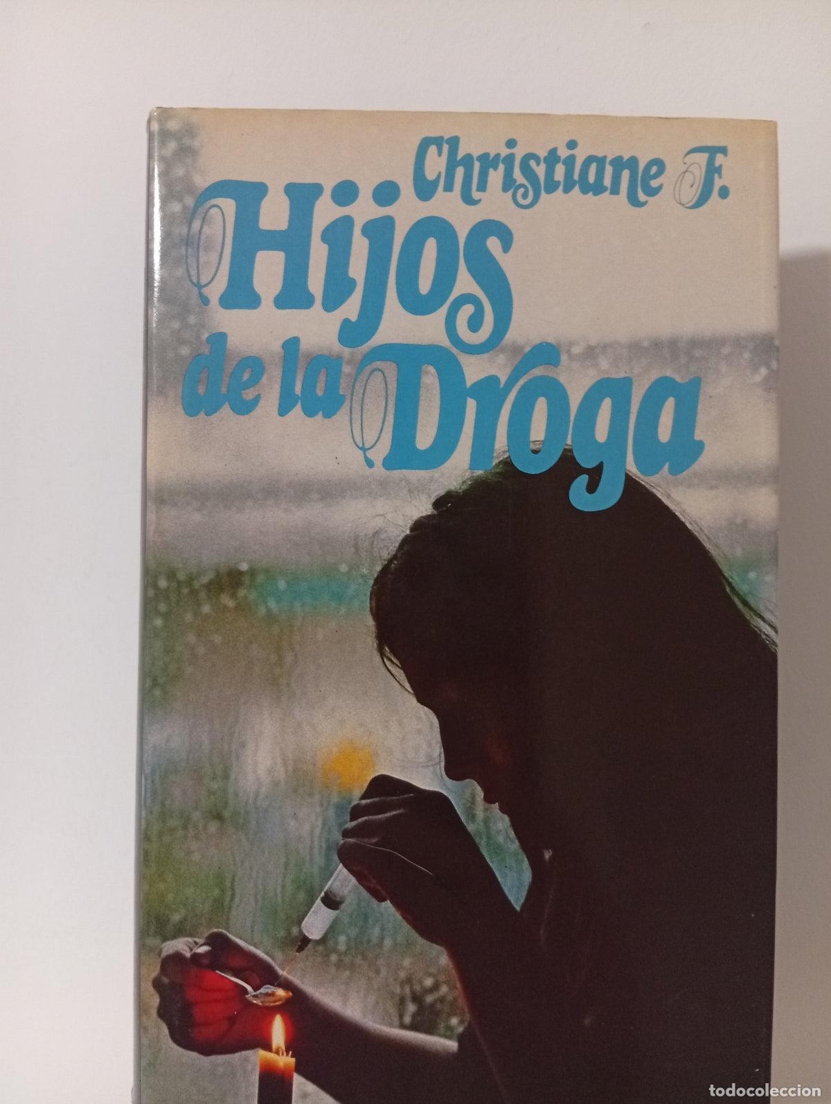 Libros de segunda mano: Hijos de la droga - Kai Hermann