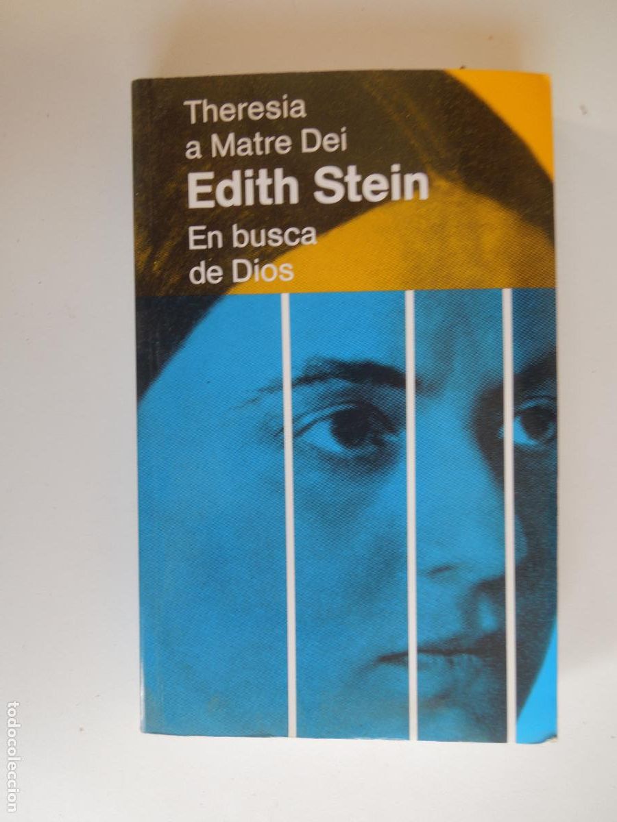 Libros de segunda mano: EN BUSCA DE DIOS - THERESIA A MATRE DEI - EDITH STEIN - EDITORIAL VERBO DIVINO 2000.