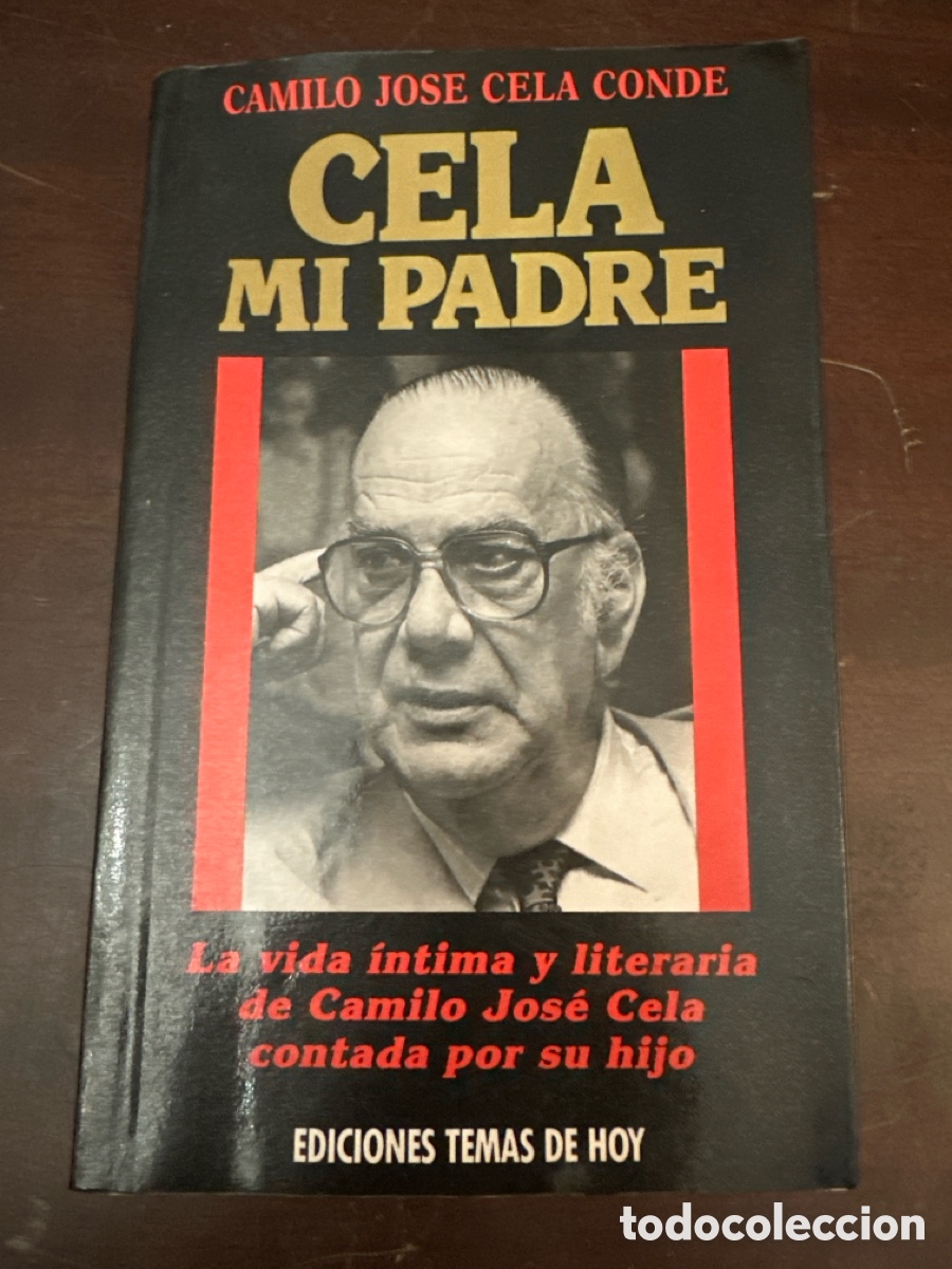 Libros de segunda mano: CELA MI PADRE / CAMILO JOS&Eacute; CELA CONDE / ED. TEMAS DE HOY 1989