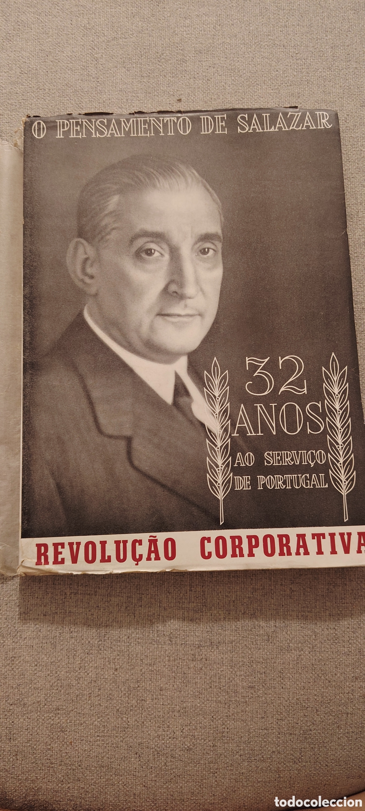 Libros de segunda mano: O Pensamento de Salazar &ndash; Revolu&ccedil;&atilde;o Corporativa &ndash; 1960 &ndash; Ilustrado con desplegables