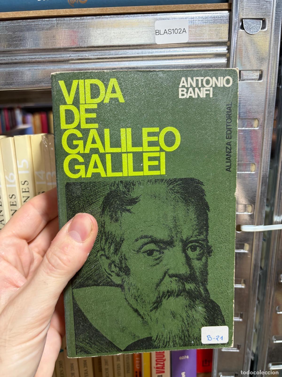 Libros de segunda mano: BLAS102A Antonio Banfi Vida de Galileo Galilei Alianza Editorial