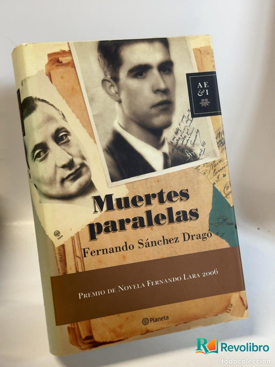Libros de segunda mano: Muertes paralelas - 1&ordf; edici&oacute;n - Fernando S&aacute;nchez Drag&oacute;