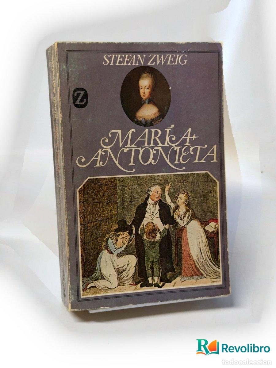 Libros de segunda mano: Mar&iacute;a Antonieta - Stefan Zweig