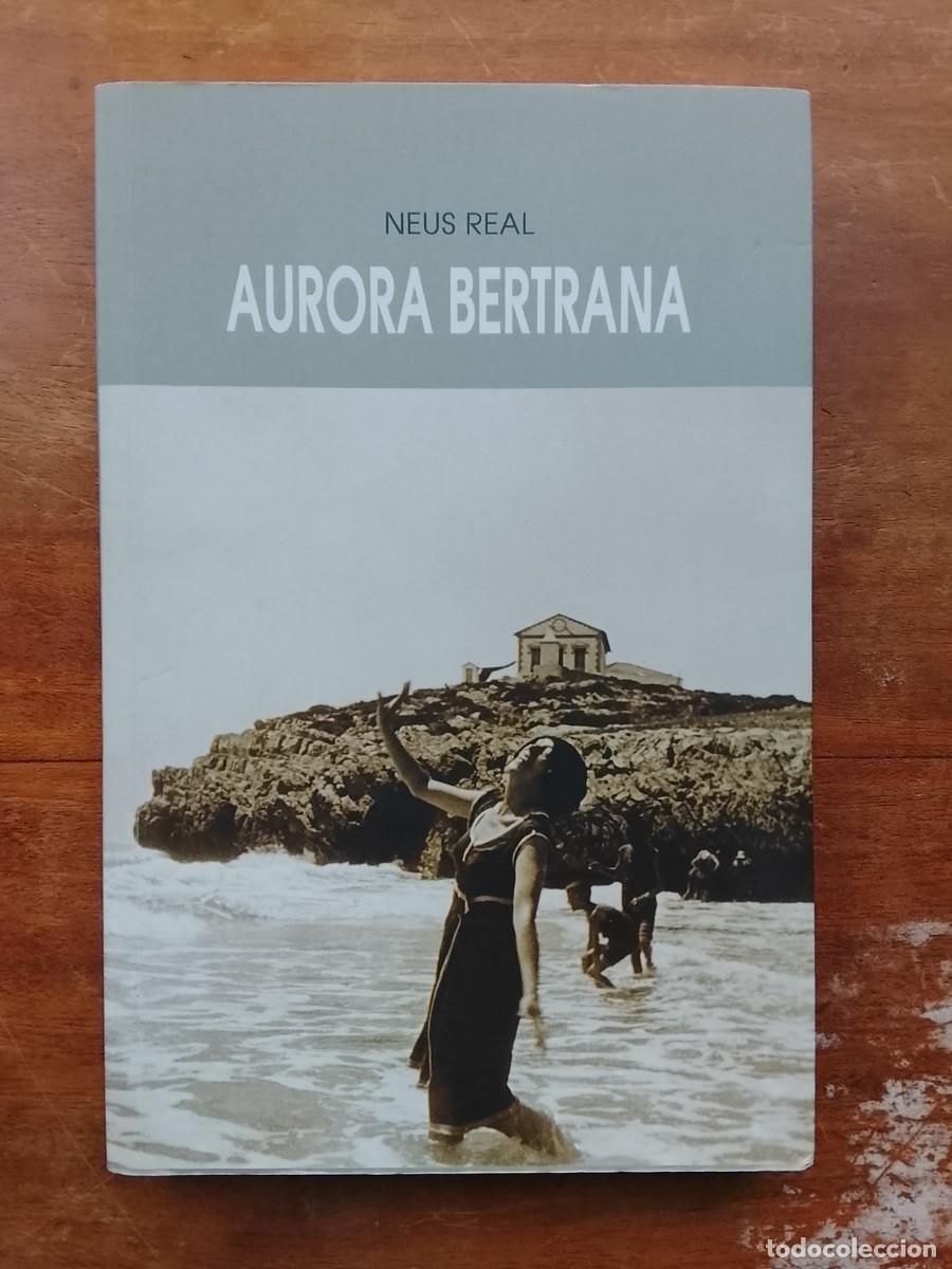 Libros de segunda mano: Neus Real Aurora Bertrana - Foto 1