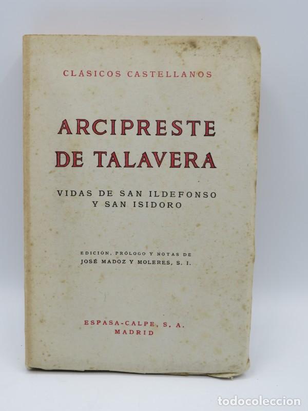Libros de segunda mano: Vidas de San Ildefonso y San Isidoro - Arcipreste de Talavera - Espasa-calpe - 1952 - Cl&aacute;sicos, 134